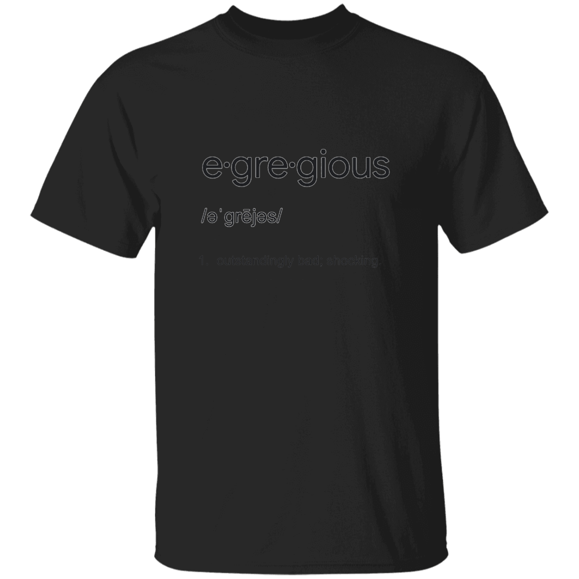 Egregious 5.3 oz. T-Shirt (chg)