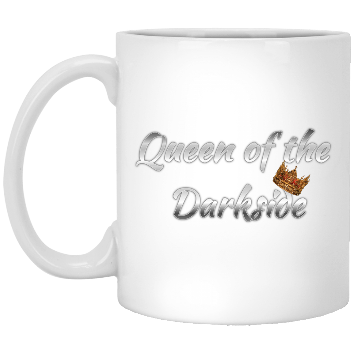 Queen of the Darkside 11 oz. White Mug