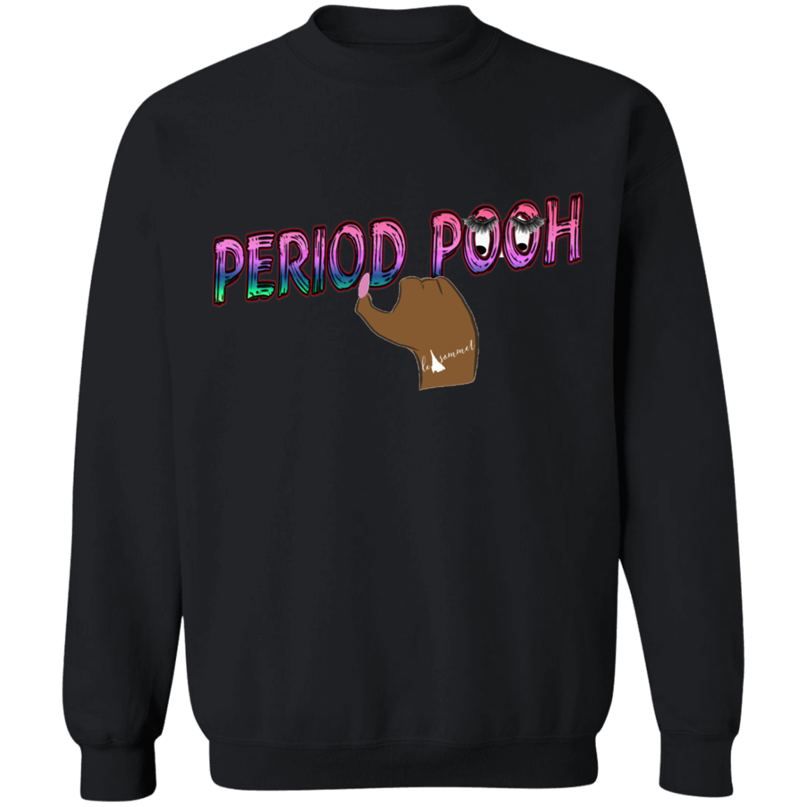 Period Pooh Crewneck Pullover Sweatshirt  8 oz.