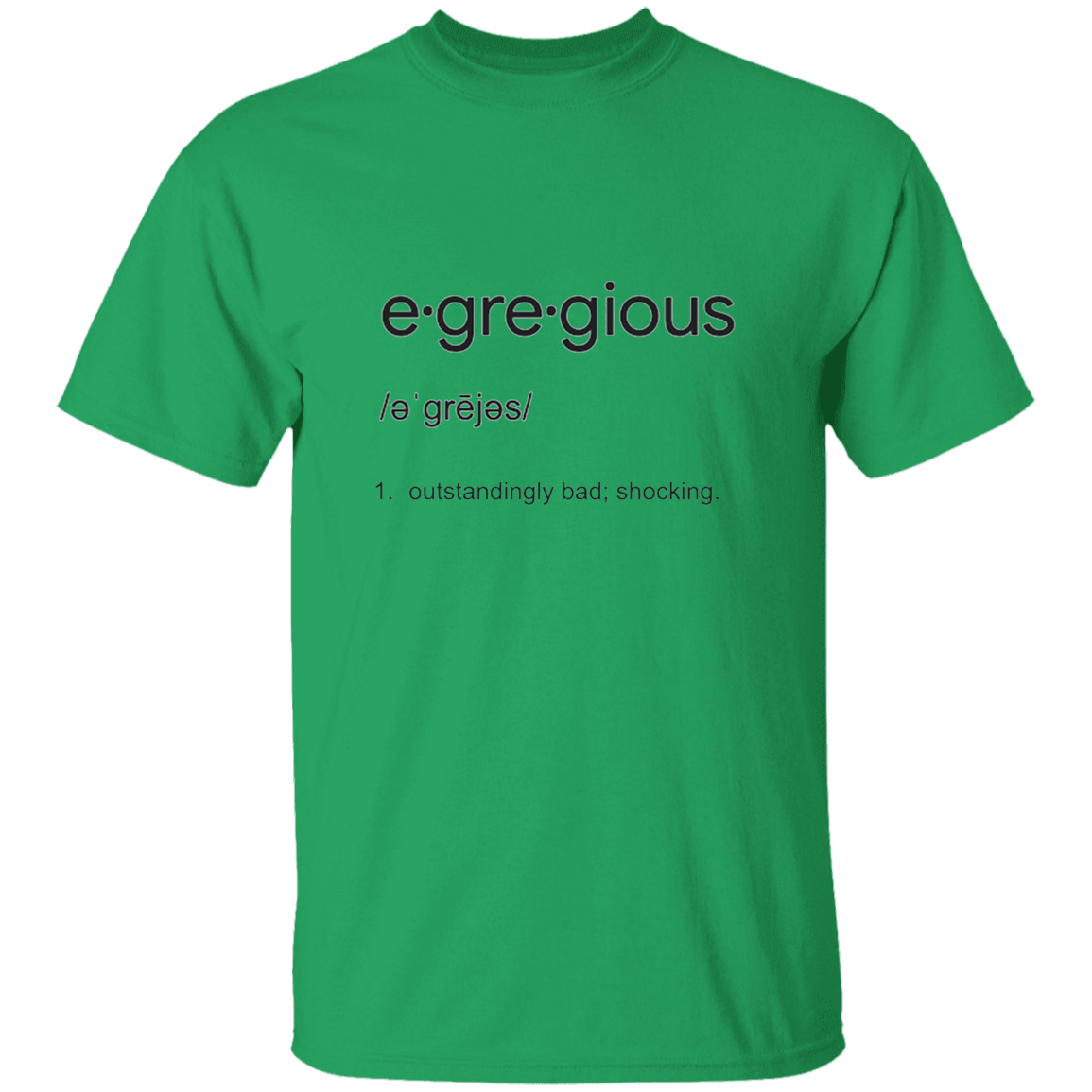 Egregious 5.3 oz. T-Shirt (chg)