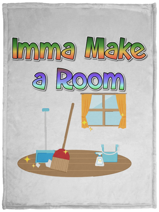 Imma Make a Room Plush Fleece Blanket - 30x40 (chg)