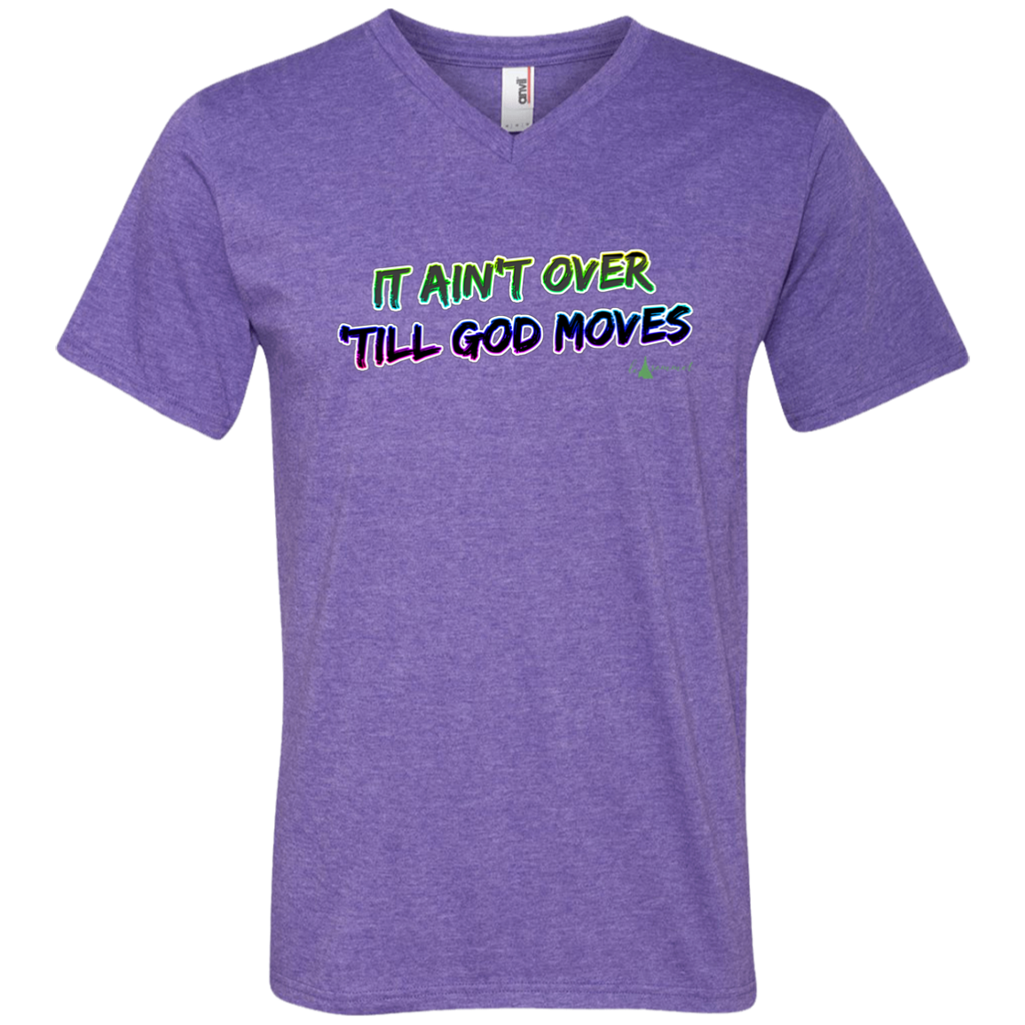 It Ain't Over 'Till God Moves Printed V-Neck T-Shirt