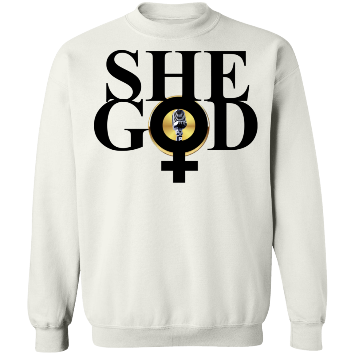 shegod Crewneck Pullover Sweatshirt