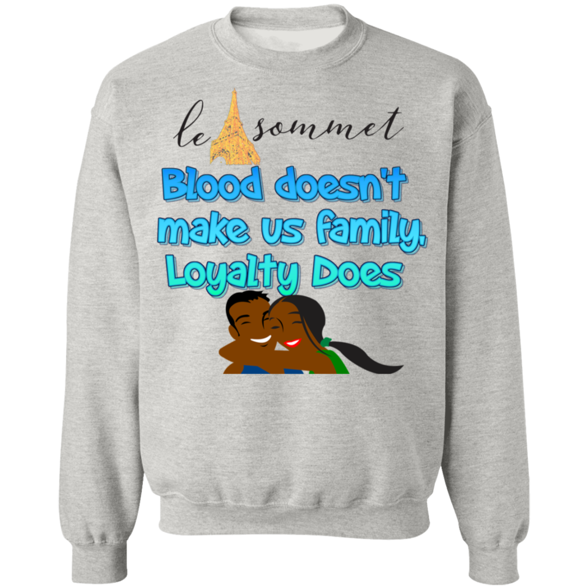 Loyalty Advice Crewneck Pullover Sweatshirt  8 oz.