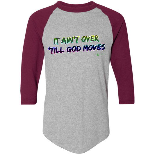 It Ain't Over 'Till God Moves Colorblock Raglan Jersey