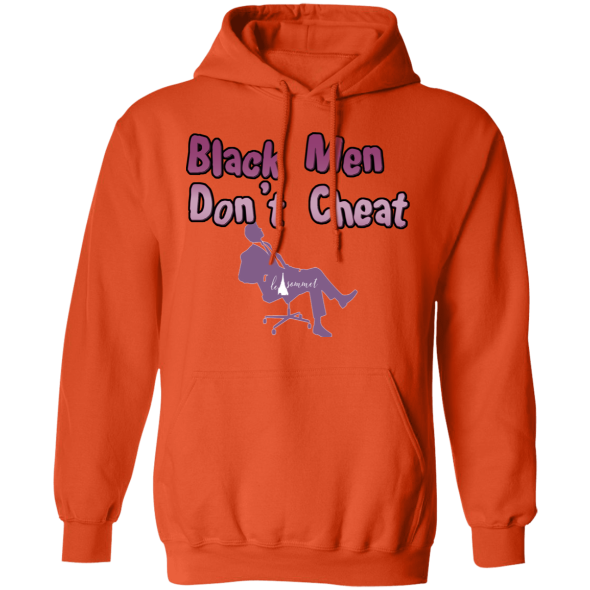 Black Men Don't Cheat Pullover Hoodie 8 oz.