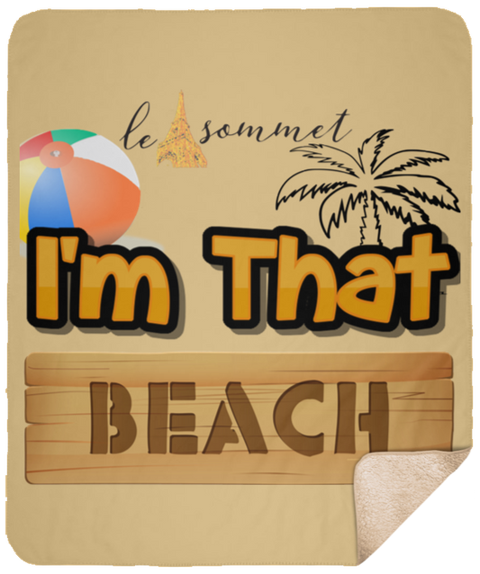 I'm that Beach Sherpa Blanket - 50x60