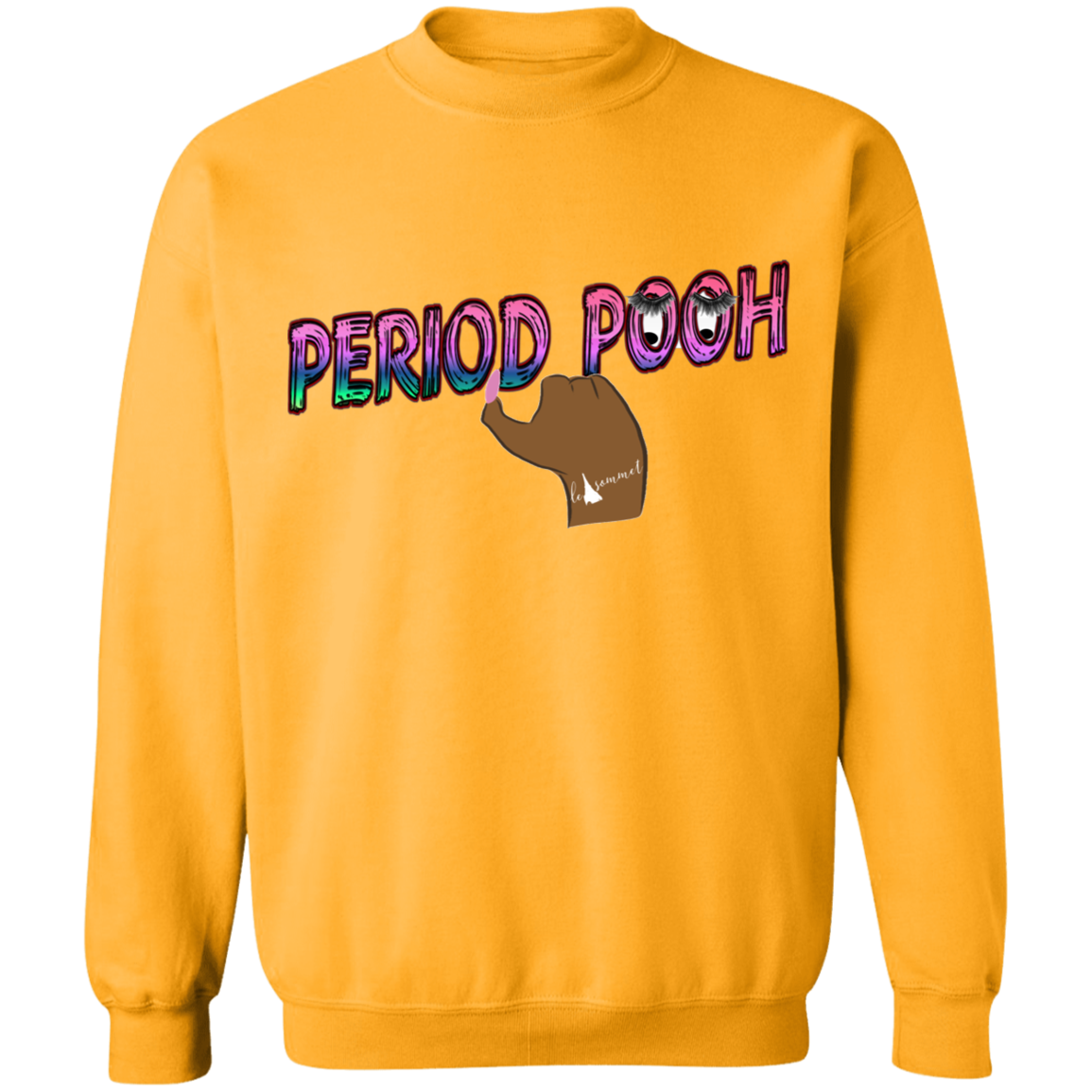 Period Pooh Crewneck Pullover Sweatshirt  8 oz.