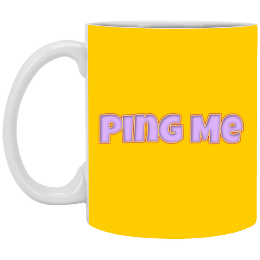 Ping Me11 oz. White Mug