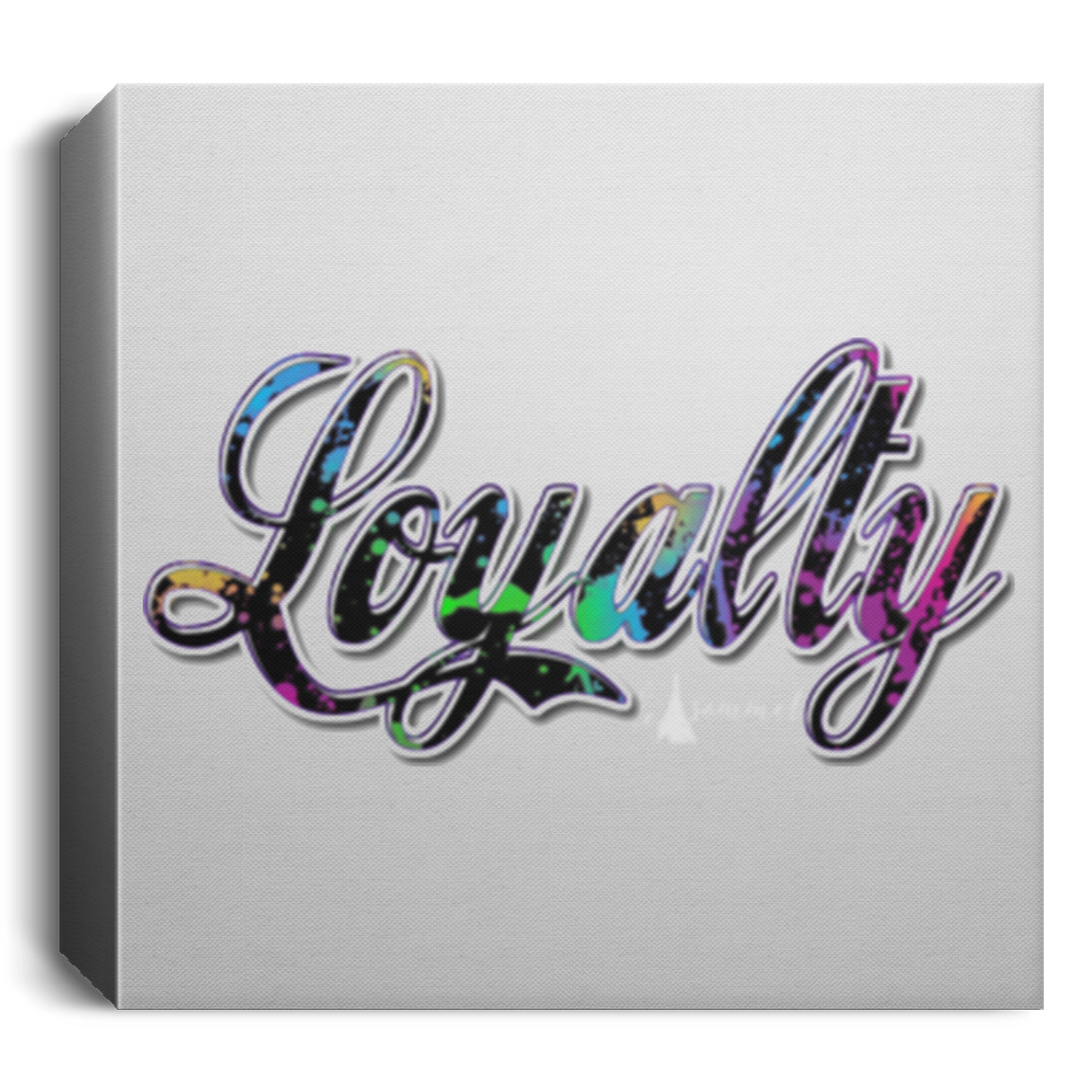 Loyalty Paint Splatter Deluxe Square Canvas 1.5in Frame