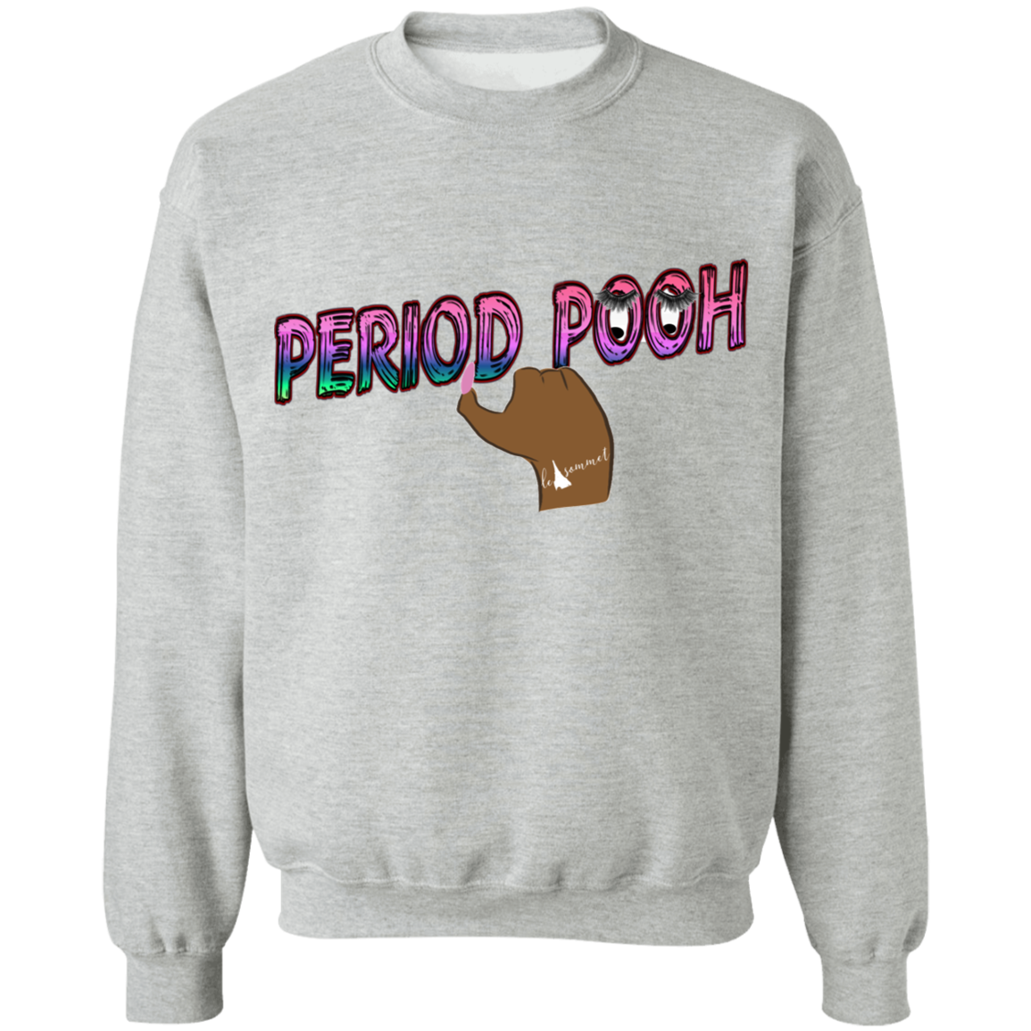 Period Pooh Crewneck Pullover Sweatshirt  8 oz.