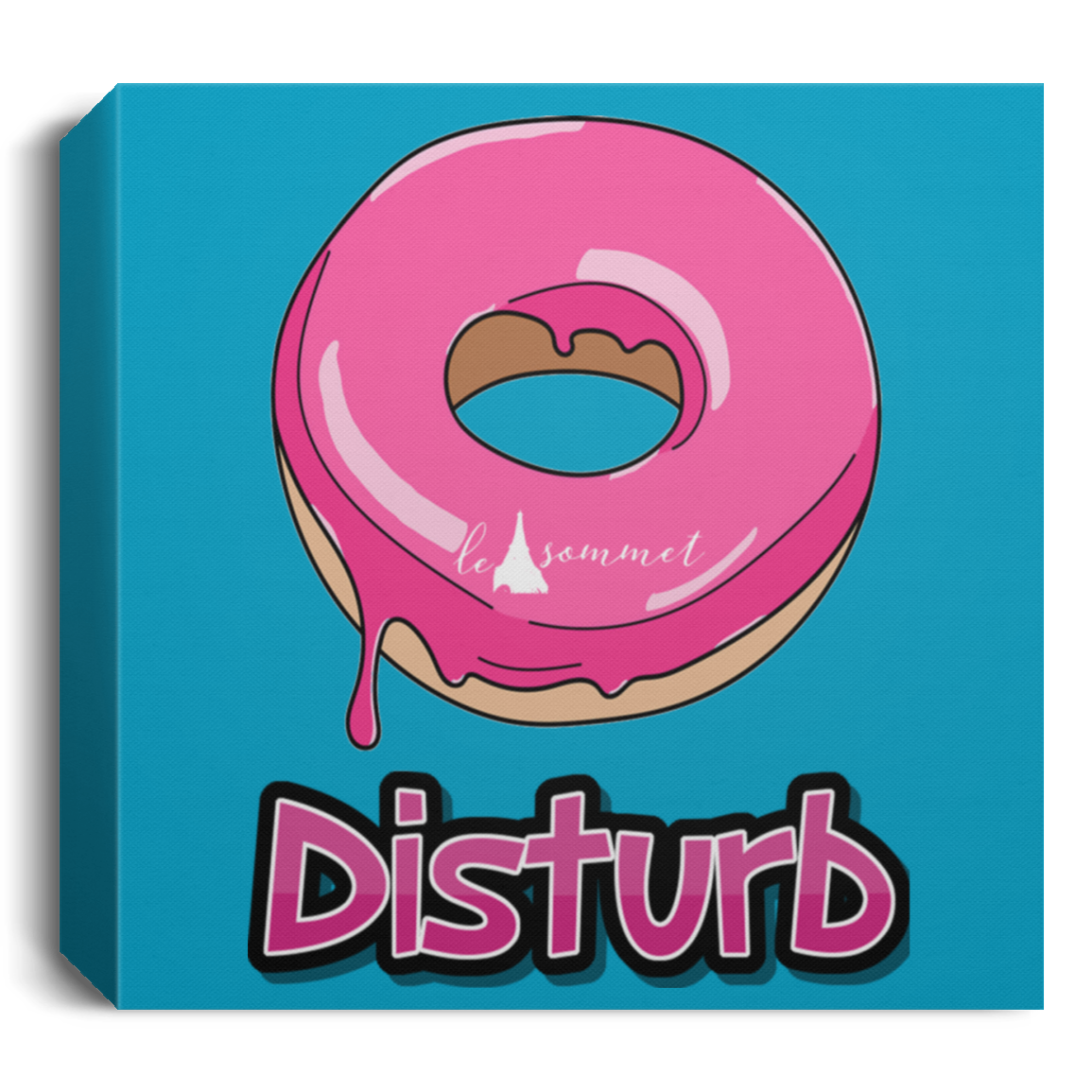 Donut Disturb Deluxe Square Canvas 1.5in Frame