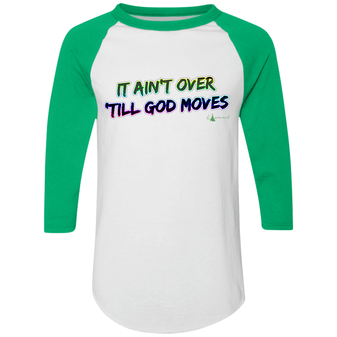 It Ain't Over 'Till God Moves Colorblock Raglan Jersey